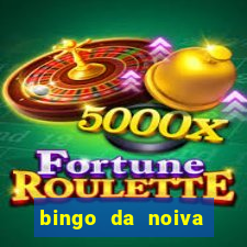bingo da noiva para imprimir